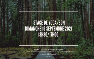 Stage Yoga / Son Dimanche 19 Septembre 13h30-17h