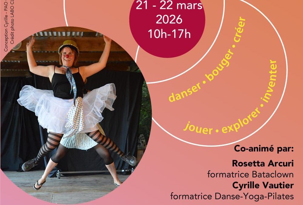 Stage Clown & Mouvement les 21 et 22 mars 2026 de 10h à 17h
